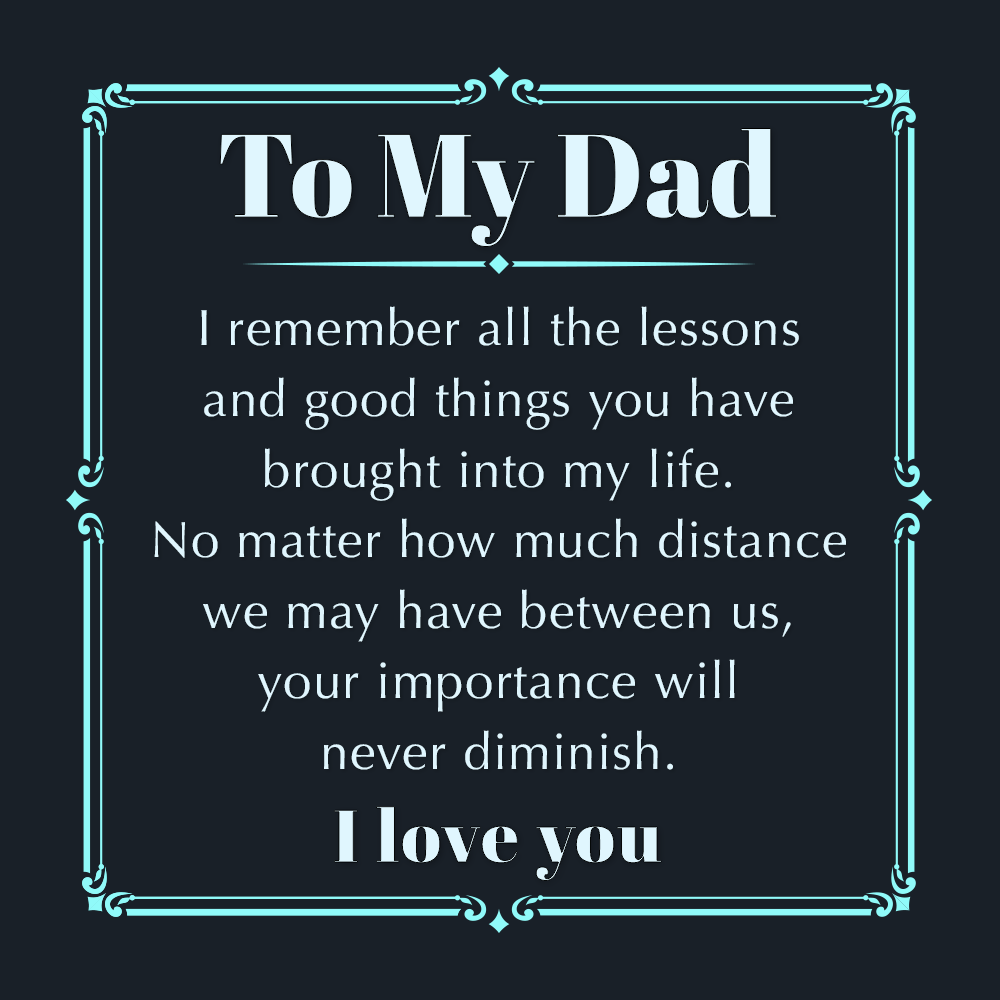 My Dad - I Remember All The Lessons... | Love You Forever Bracelet