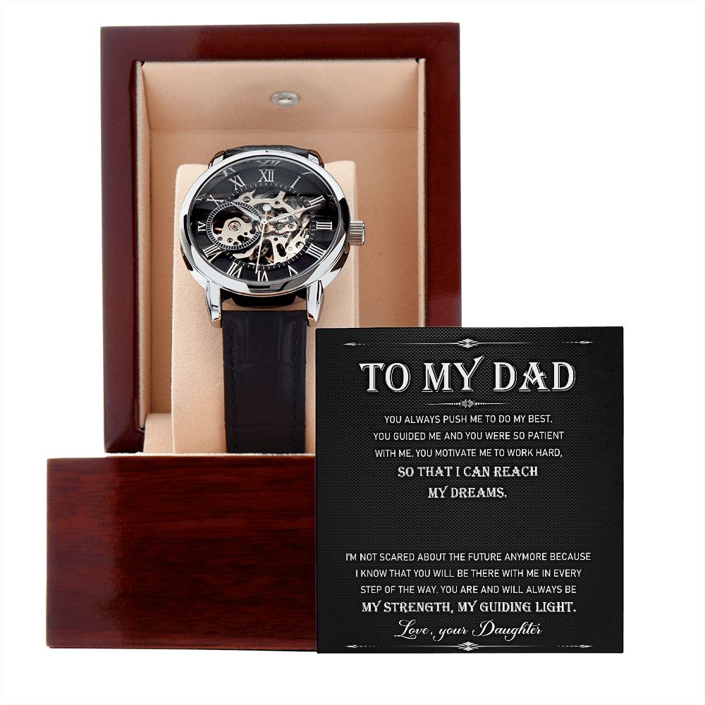 To My Dad - You Always Push Me To Do My Best... | Men's OpenWork Watch