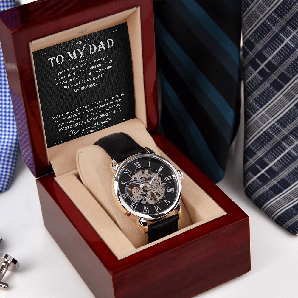 To My Dad - You Always Push Me To Do My Best... | Men's OpenWork Watch