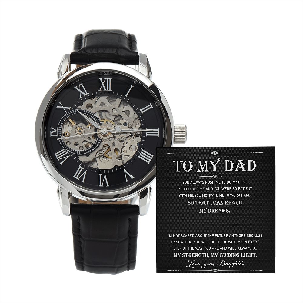 To My Dad - You Always Push Me To Do My Best... | Men's OpenWork Watch