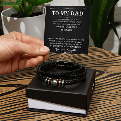 To My Dad - You Always Push Me To Do My Best... | Love You Forever Bracelet