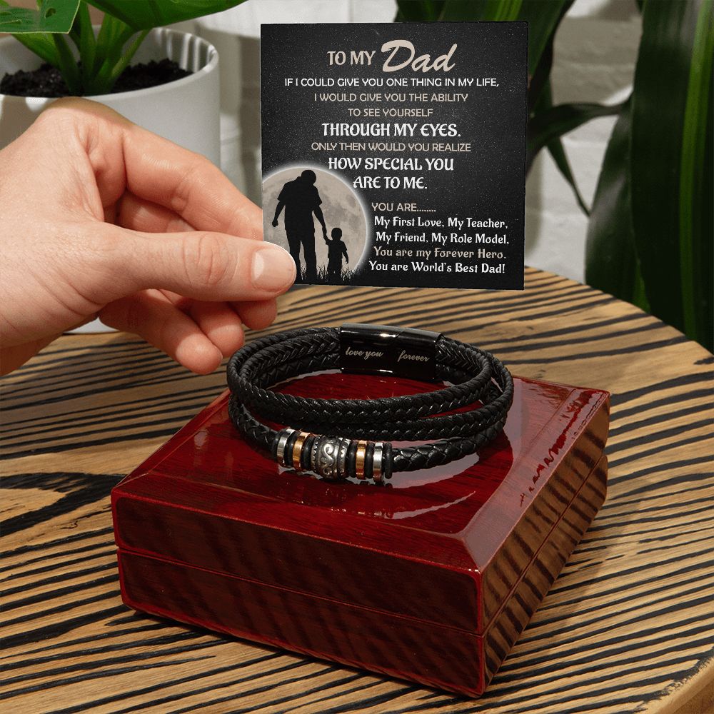 To My Dad - If I Could Give You One Thing (Son)... | Love You Forever Bracelet